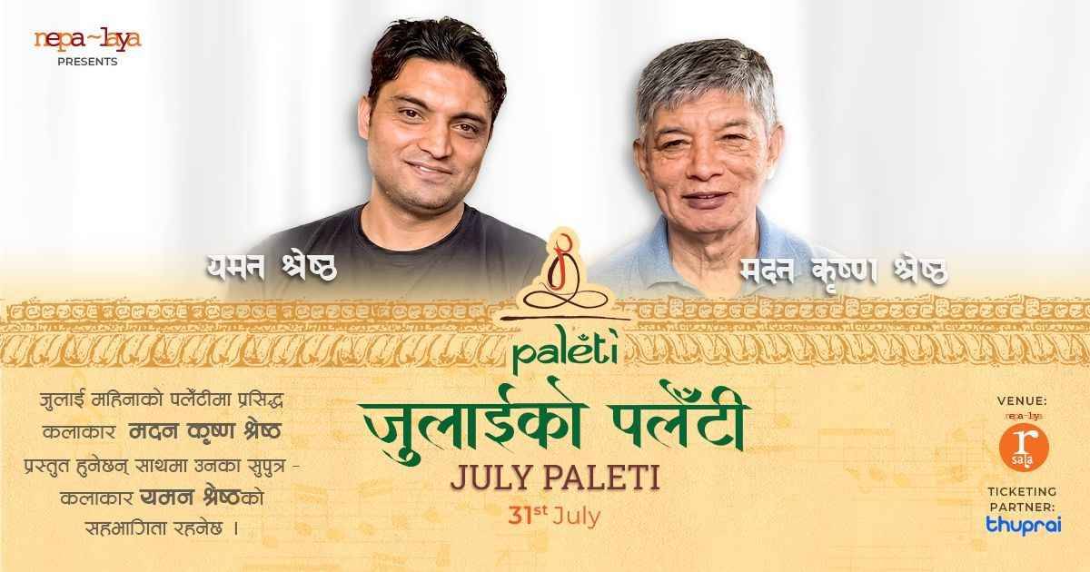 Paleti with Madan Krishna Shrestha