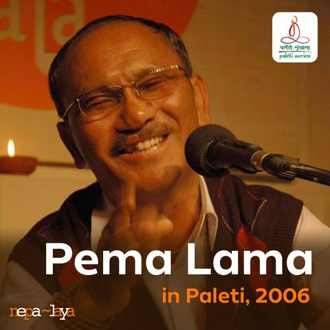 Paleti With Pema Lama November 2006