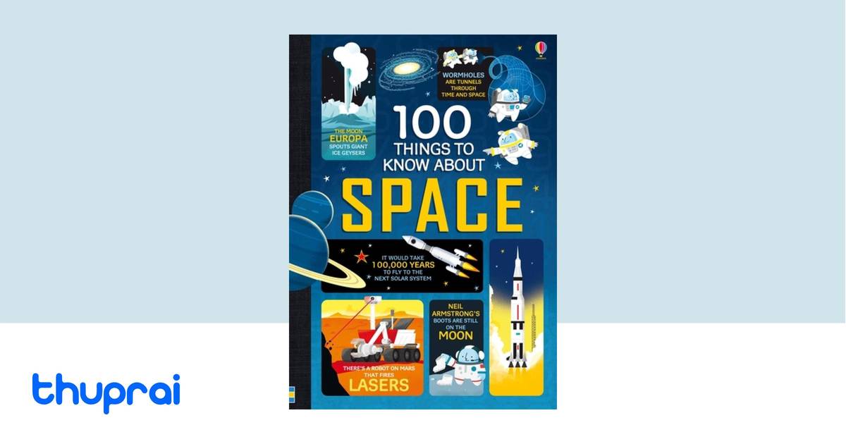 100 Things to Know About Space [Hardcover] Howard Hughes by Alex Frith ...
