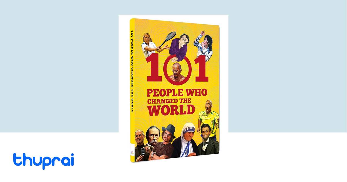 101 People Who Changed the World by Om Books Editorial Team - Buy in