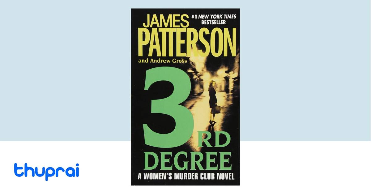 3rd Degree by James Patterson, Andrew Gross Buy in Nepal