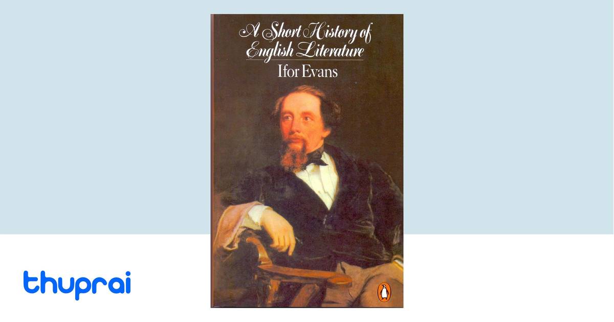 a-short-history-of-english-literature-by-ifor-evans-bernard-bergonzi
