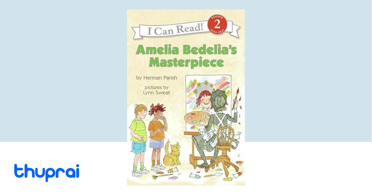 Amelia Bedelia's Masterpiece by Herman Parish - Buy in Nepal | Thuprai