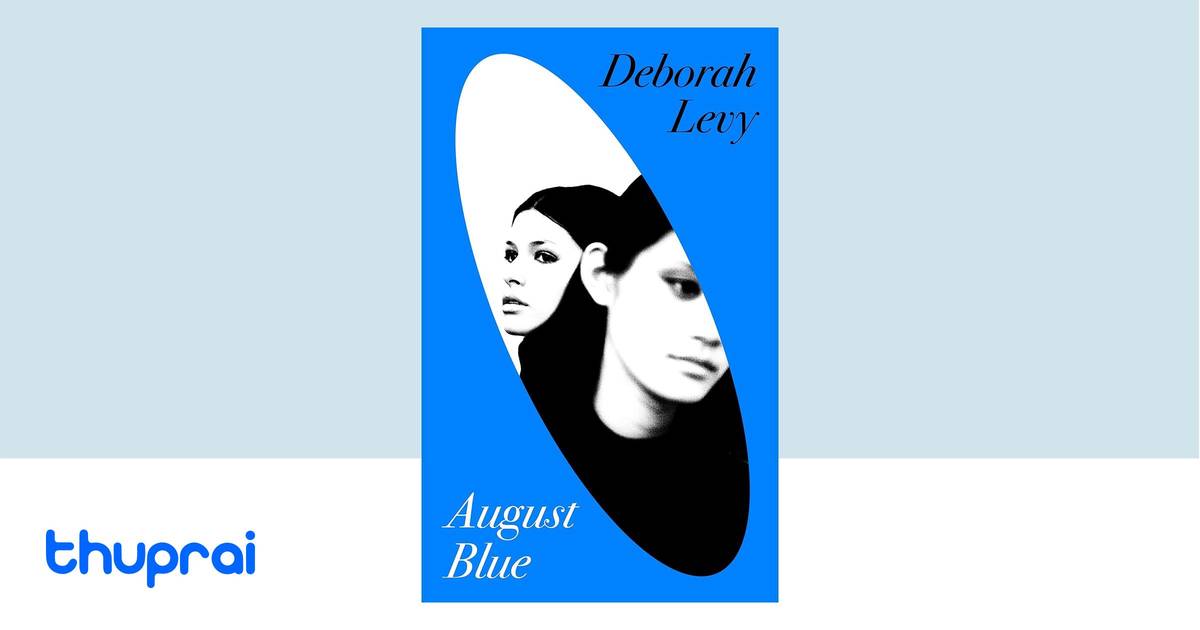 August Blue by Deborah Levy - Buy in Nepal | Thuprai