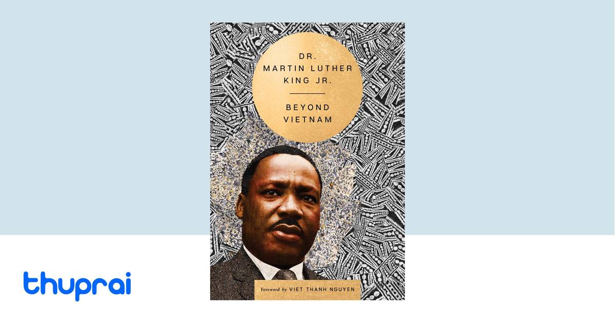 Martin Luther King Riverside Church Beyond Vietnam A Book By