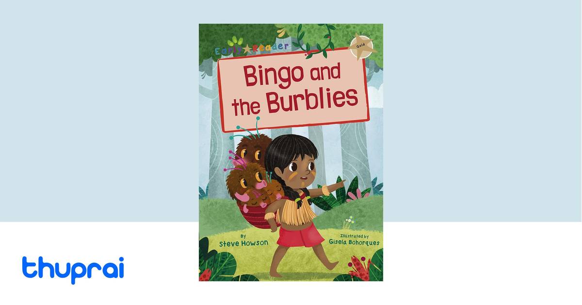 Buy Bingo and the Burblies (Gold Early Reader) in Nepal | Thuprai