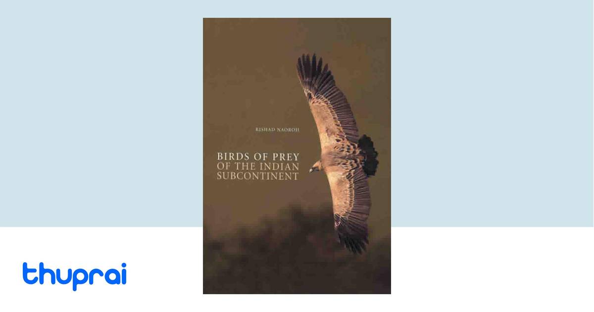 Buy Birds of Prey of The Indian Subcontinent in Nepal | Thuprai