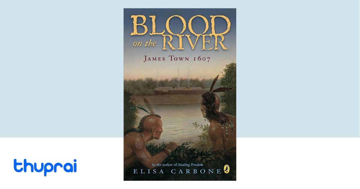 Blood on the River by Elisa Carbone - Buy in Nepal | Thuprai