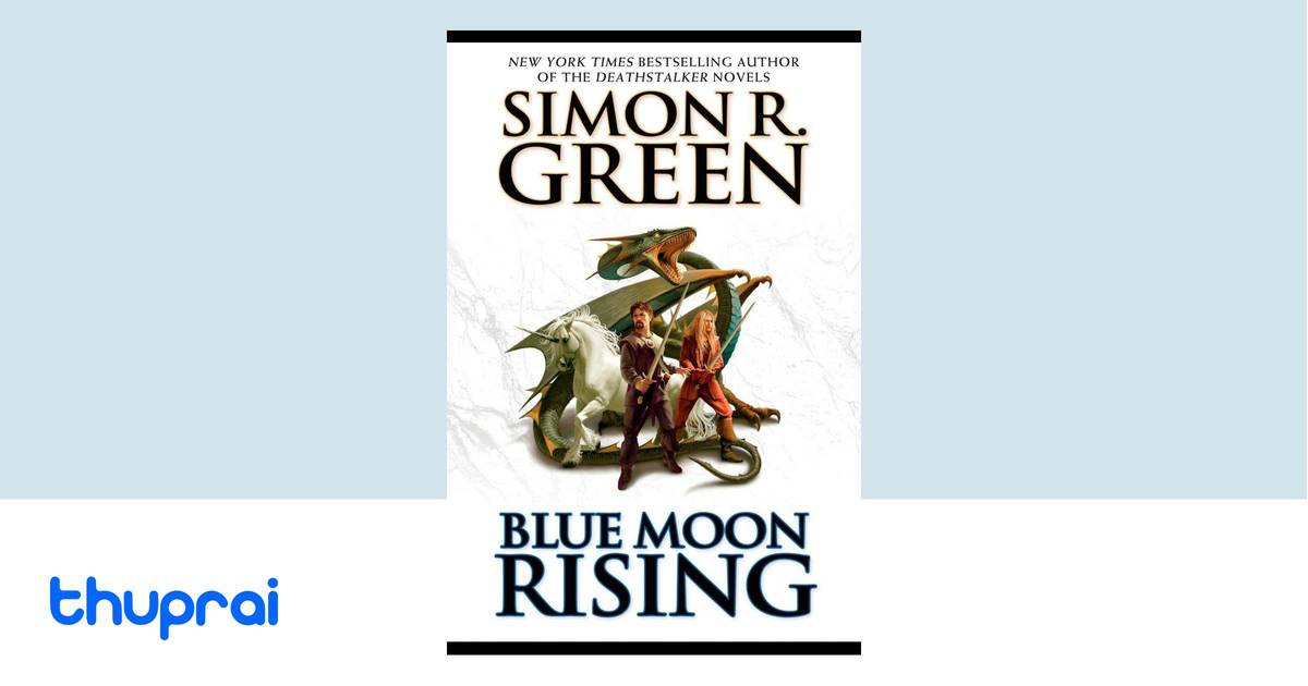 Blue Moon Rising by Simon R. Green Buy in Nepal