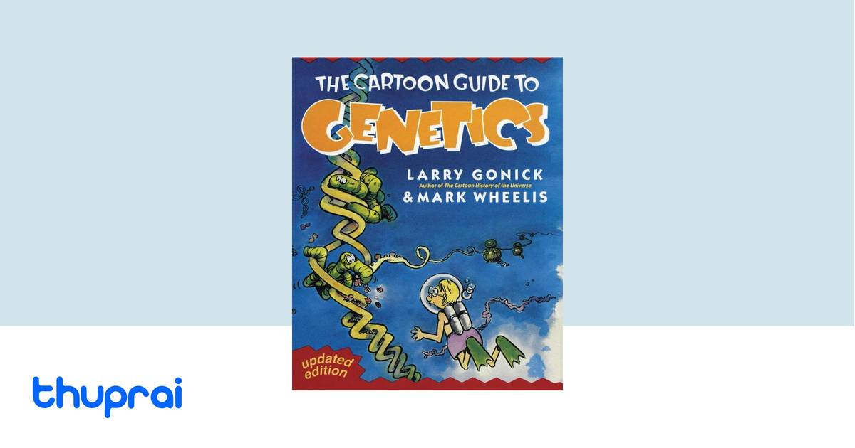 THE CARTOON GUIDE TO GENETICS visual data 3