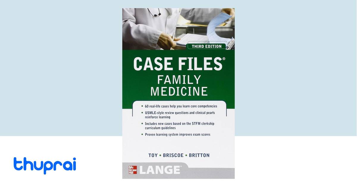 Case Files Family Medicine