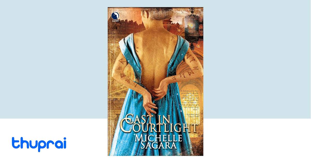 cast-in-courtlight-by-michelle-sagara-buy-in-nepal-thuprai