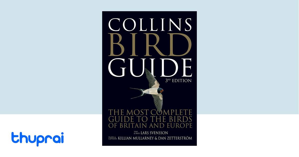 COLLINS BIRD GUIDE 3RD EDITION by Lars Svensson, Killian Mullarney, Dan ...