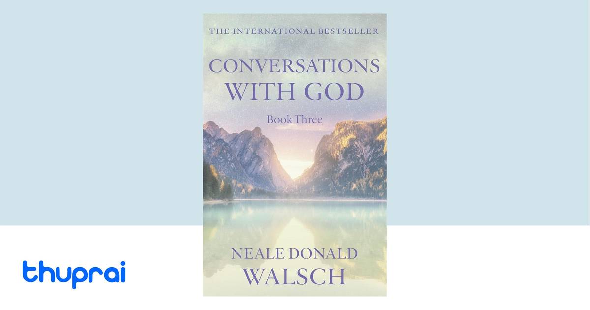 Buy Conversations with God in Nepal | Thuprai