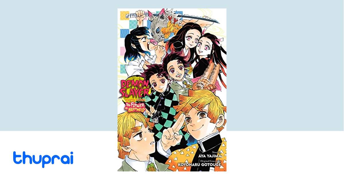 Buy Demon Slayer: Kimetsu no Yaiba―The Flower of Happiness (Demon
