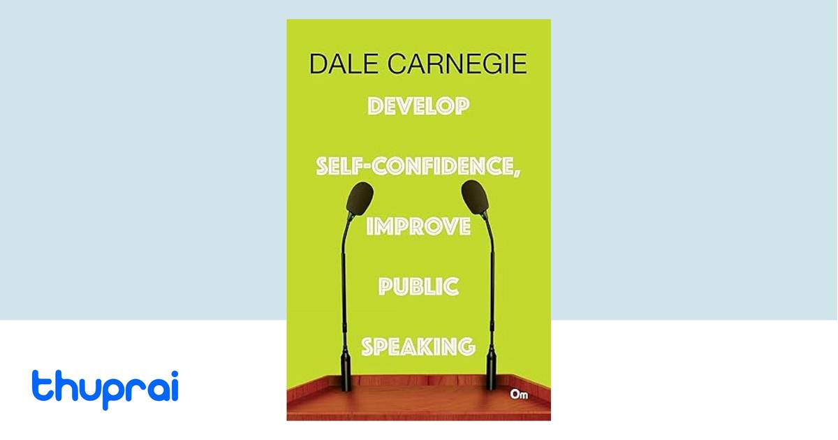 buy-develop-self-confidence-improve-public-speaking-carnegie-dale-in
