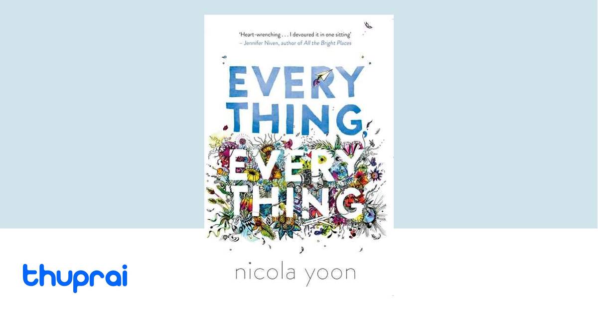 Everything, Everything by Yoon Nicola - Buy in Nepal | Thuprai