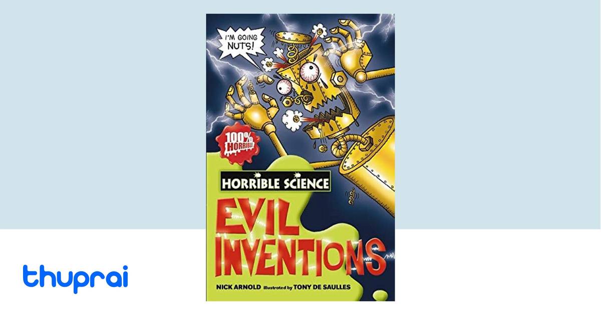 Buy Evil Inventions Horrible Science In Nepal Thuprai