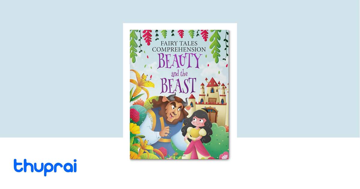 Fairy Tales Comprehension: Beauty and the Beast by Wonder House Books ...