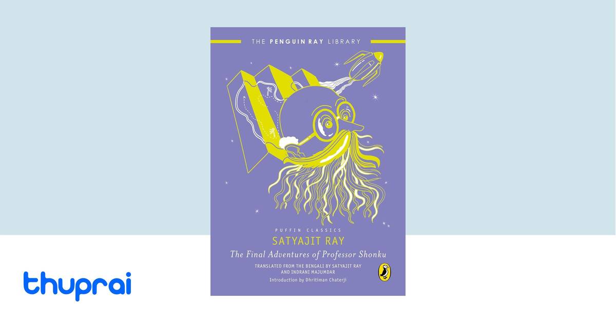 Final Adventures of Professor Shonku by Ray Satyajit - Buy in Nepal