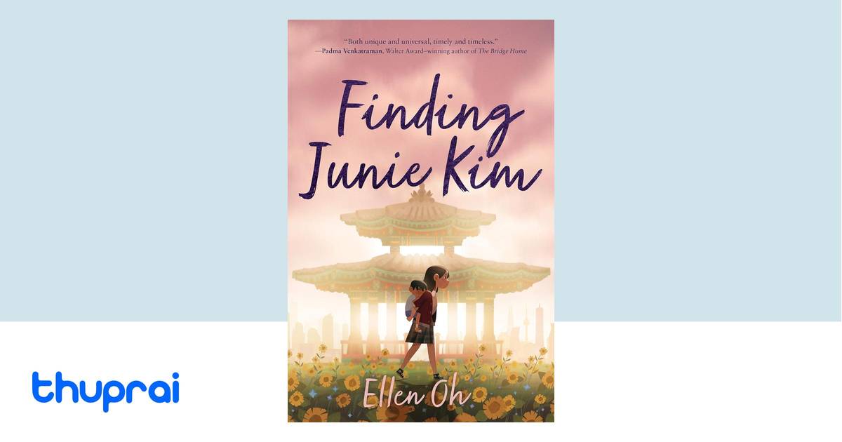 Finding Junie Kim by Ellen Oh - Buy in Nepal | Thuprai