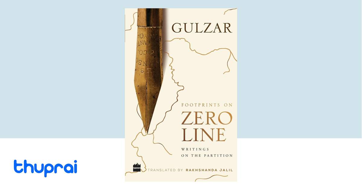 Footprints on Zero Line by Gulzar - Buy in Nepal | Thuprai