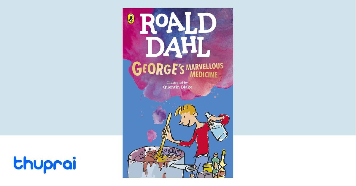 Buy George's Marvellous Medicine in Nepal | Thuprai