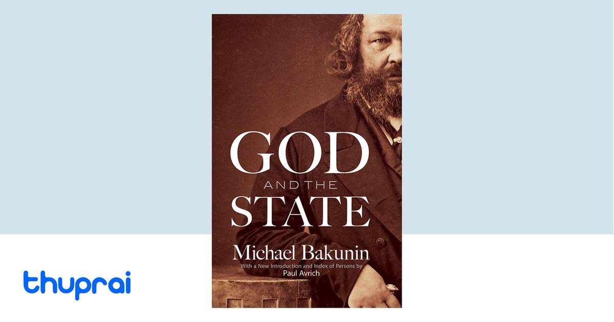 God and the State by Michael Bakunin - Buy in Nepal | Thuprai