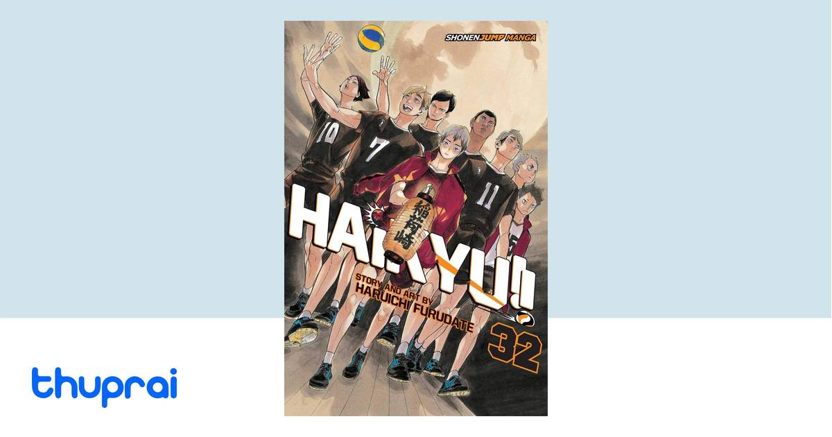 Buy Haikyu!!, Vol. 32 (32) in Nepal | Thuprai