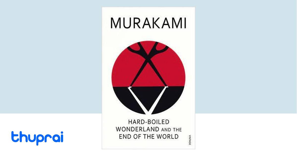 Buy Hard-Boiled Wonderland And The End Of The World in Nepal | Thuprai