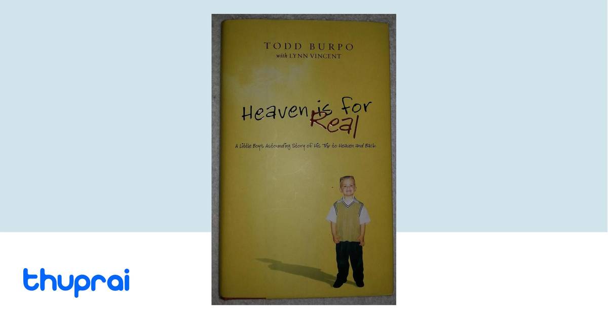 Buy Heaven Is for Real in Nepal | Thuprai