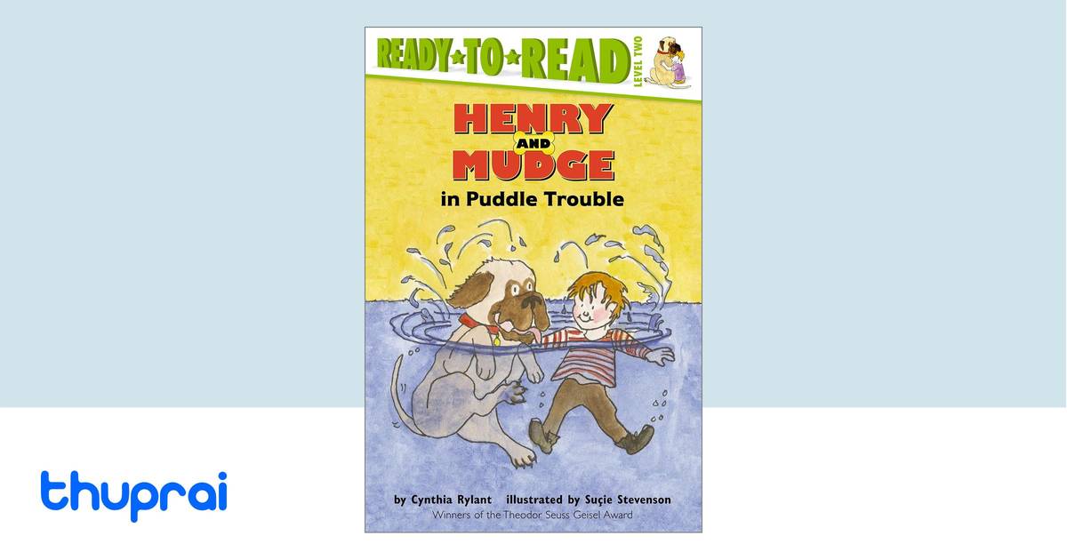 Henry And Mudge In Puddle Trouble By Cynthia Rylant Buy In Nepal