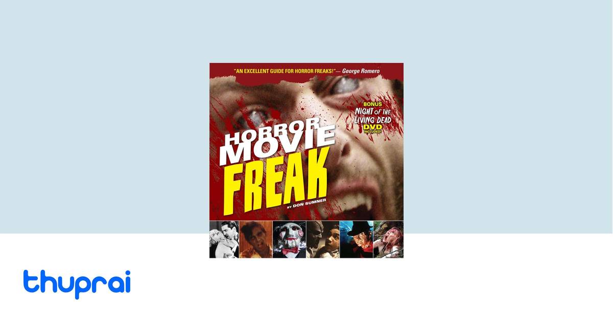 Horror Movie Freak by Don Sumner - Buy in Nepal | Thuprai
