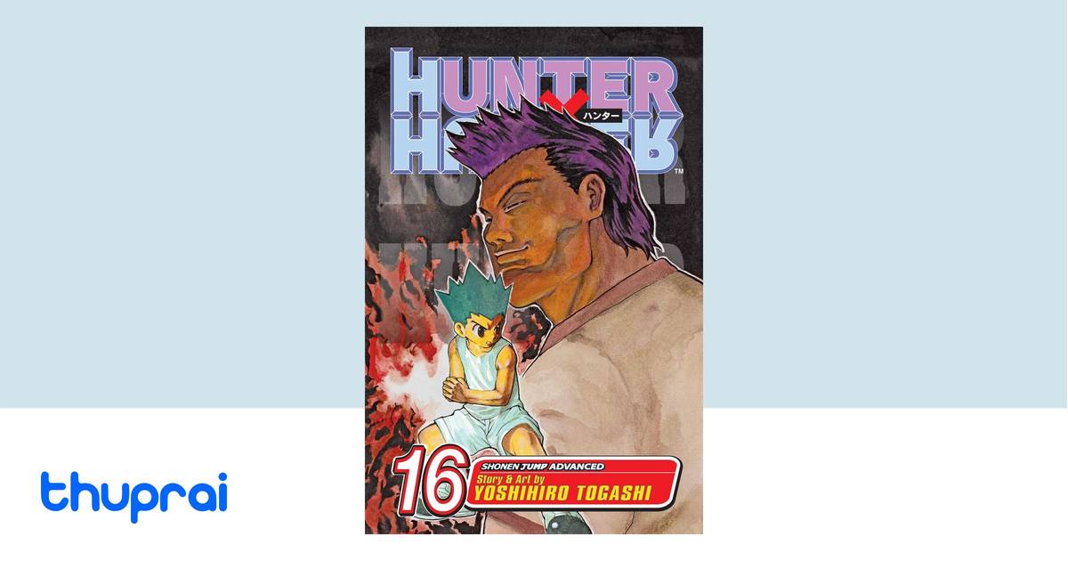 Buy Hunter x Hunter, Vol. 16 (16) in Nepal | Thuprai