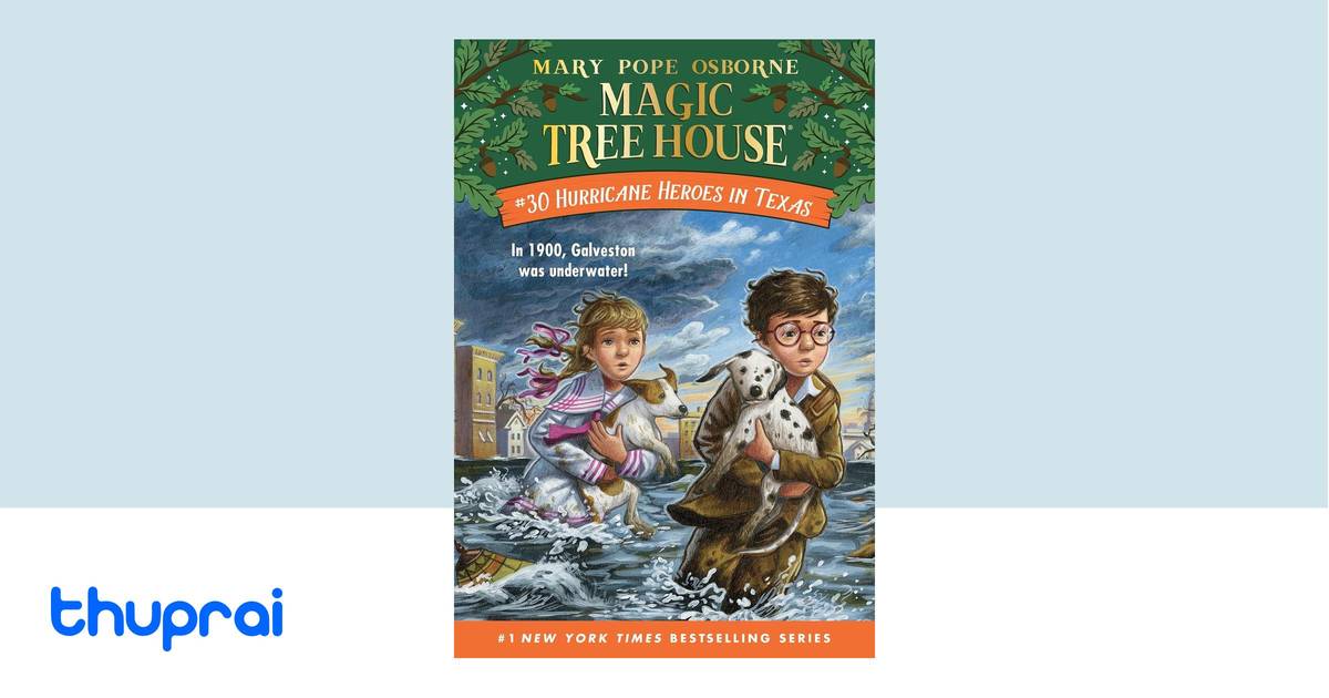 Hurricane Heroes in Texas by Mary Pope Osborne - Buy in Nepal | Thuprai