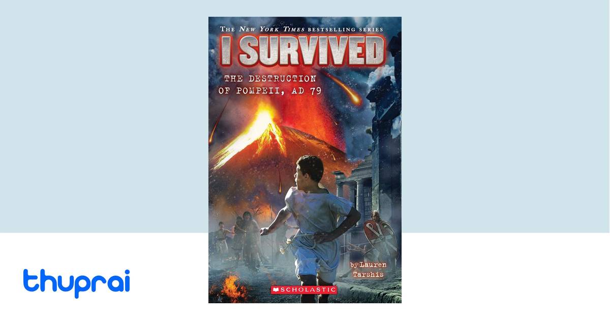 Buy I Survived: The Destruction Of Pompeii, Ad 79 in Nepal | Thuprai