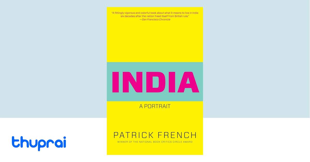 India By Patrick French Buy In Nepal Thuprai