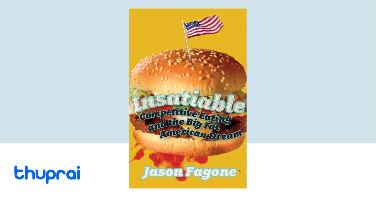 Buy Insatiable in Nepal Thuprai