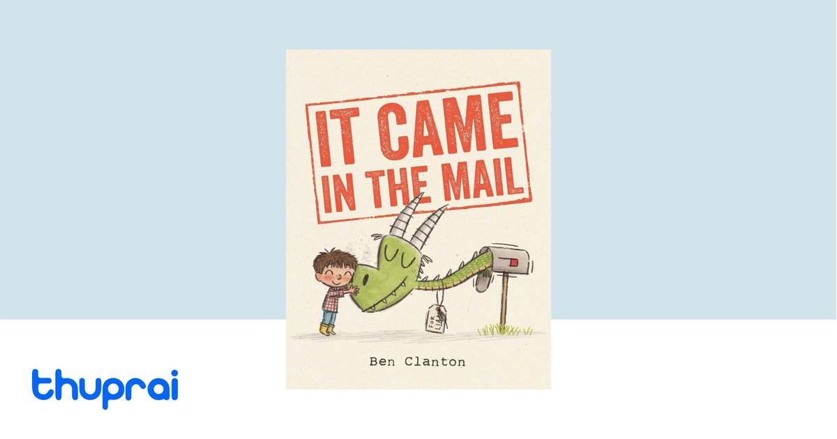 It Came in the Mail by Ben Clanton - Buy in Nepal | Thuprai
