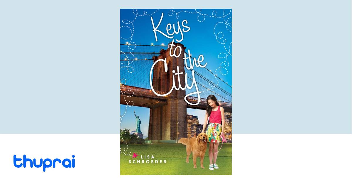 Keys to the City by Lisa Schroeder Buy in Nepal