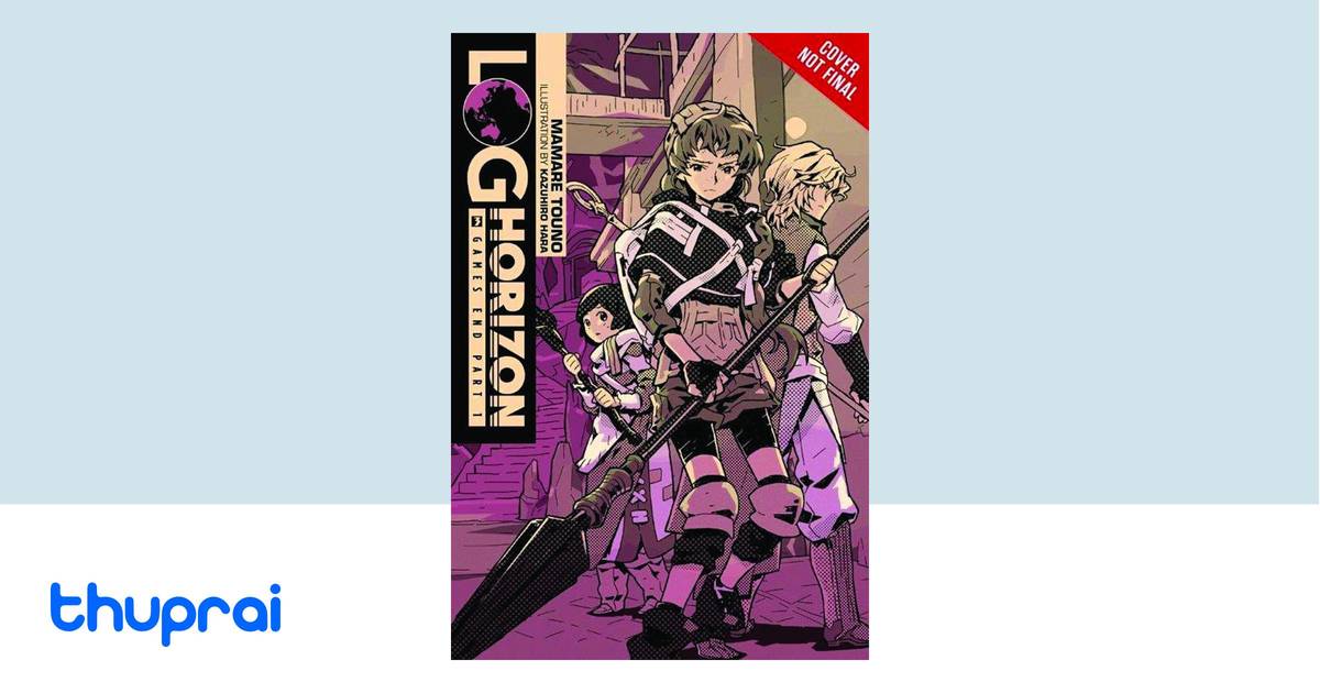 Buy Log Horizon, (light novel) in Nepal Thuprai