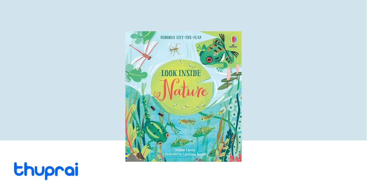 Look Inside Nature By Minna Lacey Buy In Nepal Thuprai