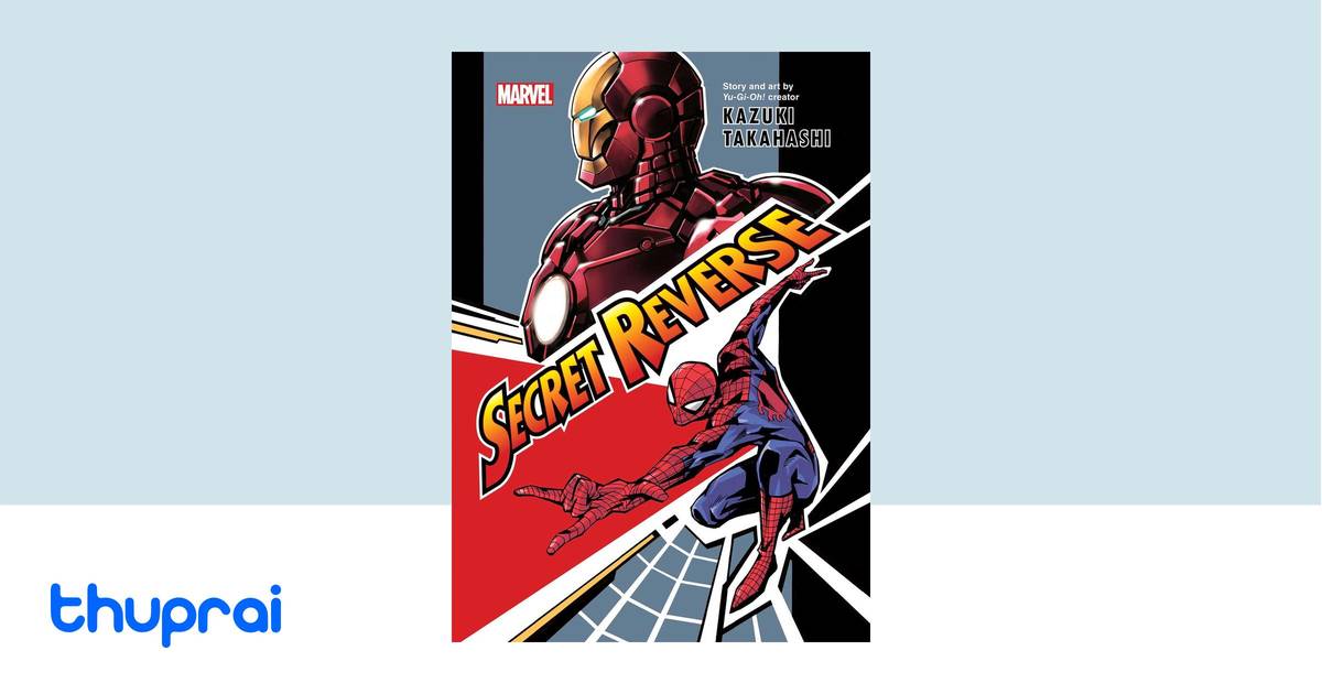 Marvel's Secret Reverse by Kazuki Takahashi - Buy in Nepal | Thuprai