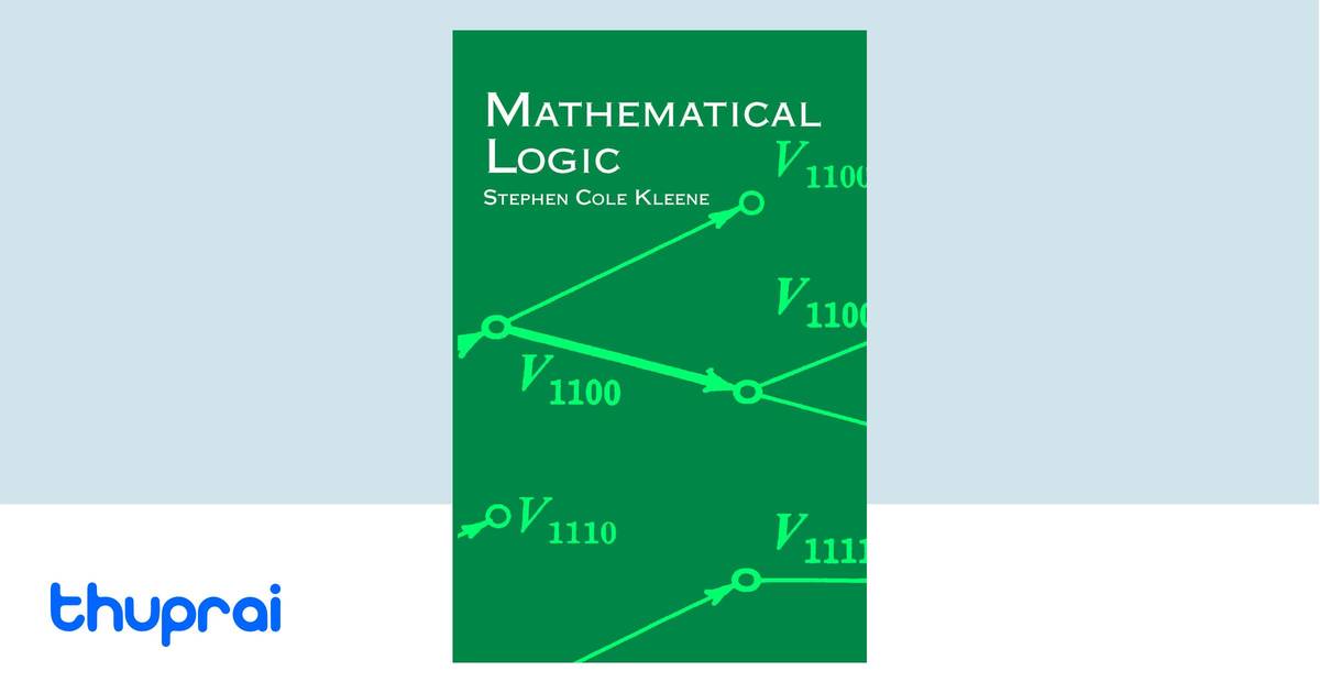Simple Math Dover Mathematical Logic (Dover Books on Mathematics) by Stephen Cole Kleene ...