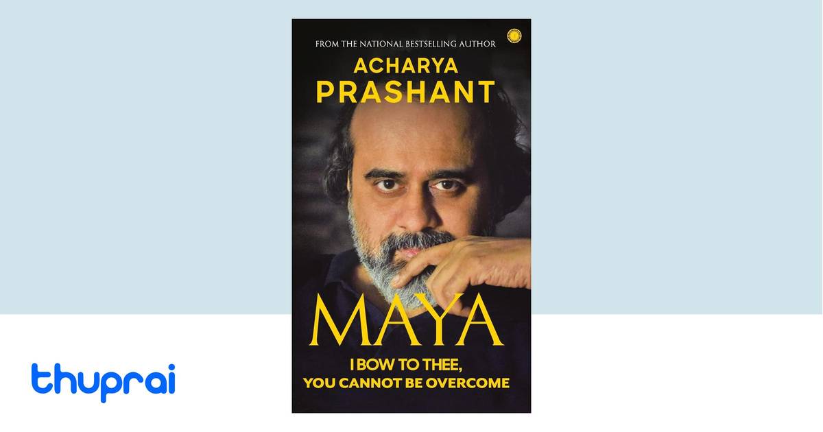 Maya by Prashant Acharya - Buy in Nepal | Thuprai