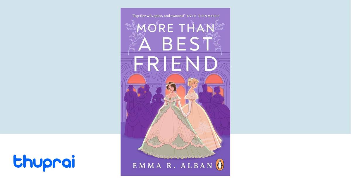 More Than a Best Friend by Emma R. Alban - Buy in Nepal | Thuprai