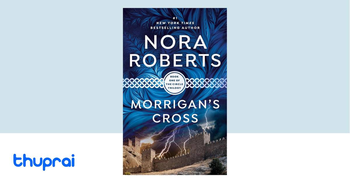 Morrigan's Cross by Nora Roberts - Buy in Nepal | Thuprai