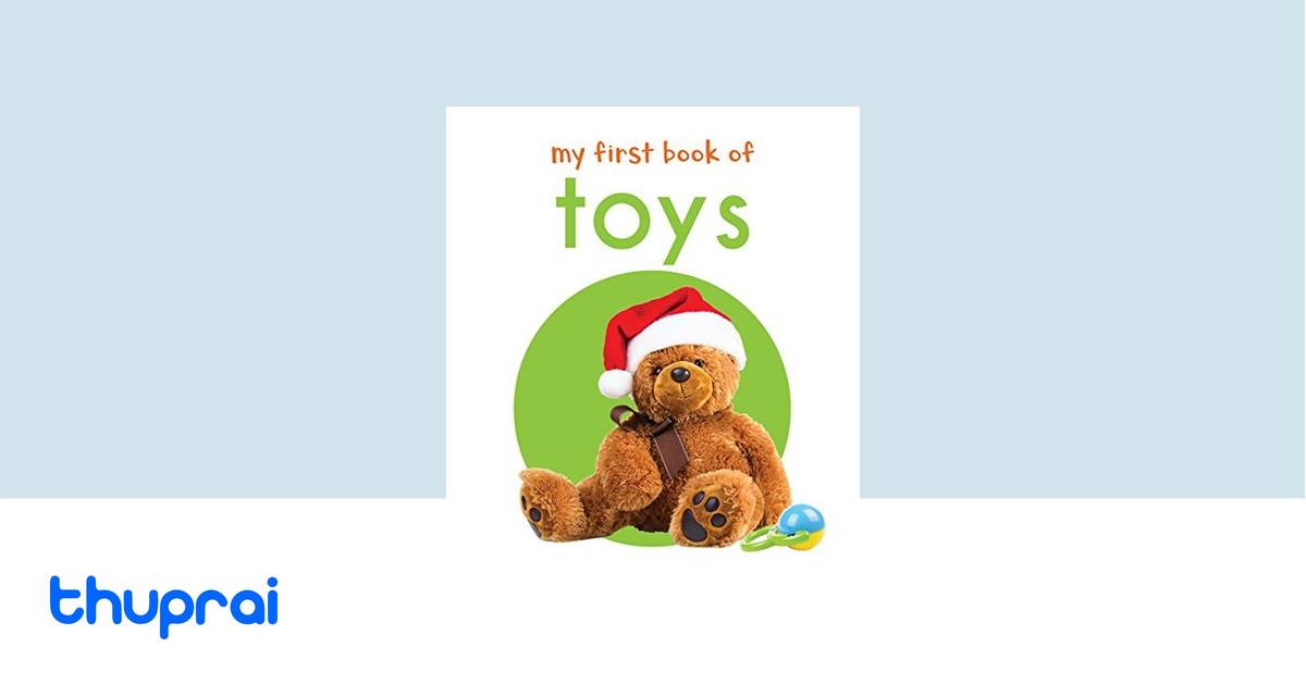 My First Book of Toys by Wonder House Books - Buy in Nepal | Thuprai