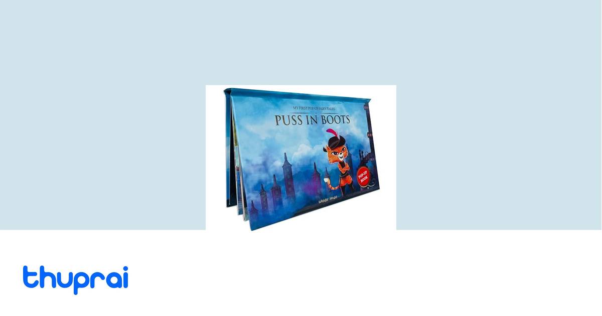Buy My First PopUp Fairy Tales Puss in The Boots in Nepal | Thuprai