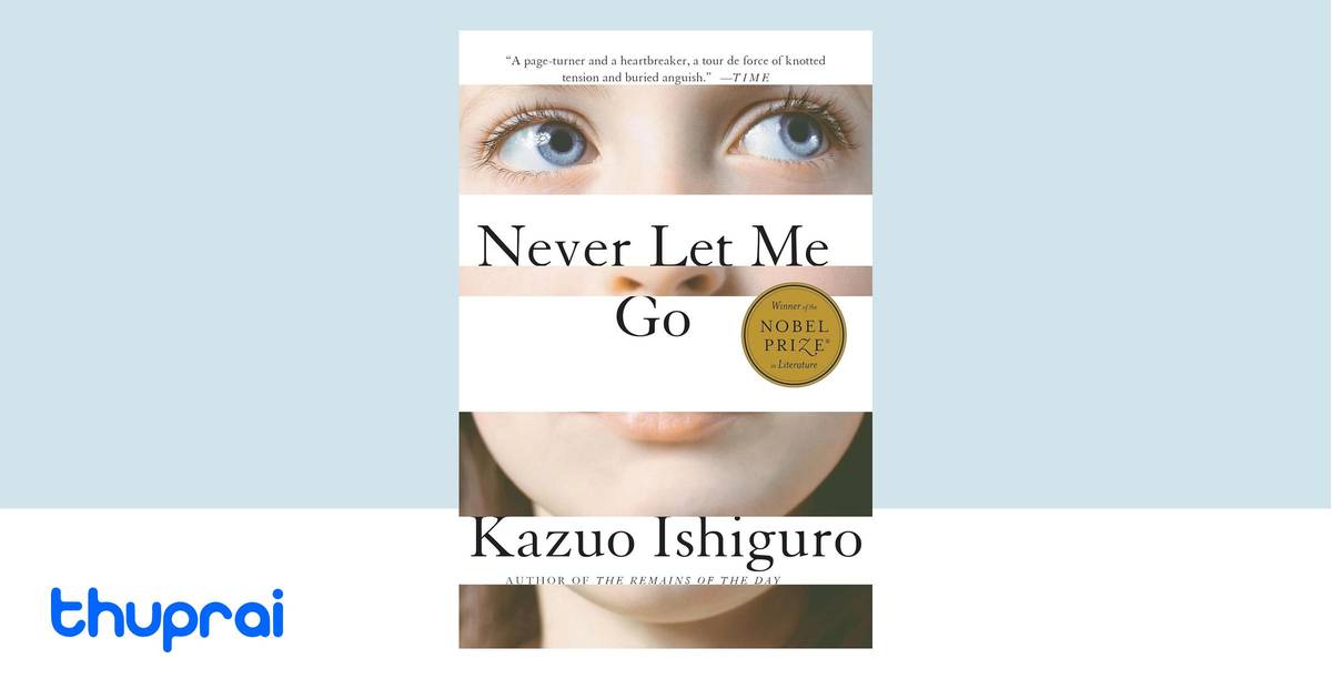Buy Never Let Me Go in Nepal | Thuprai